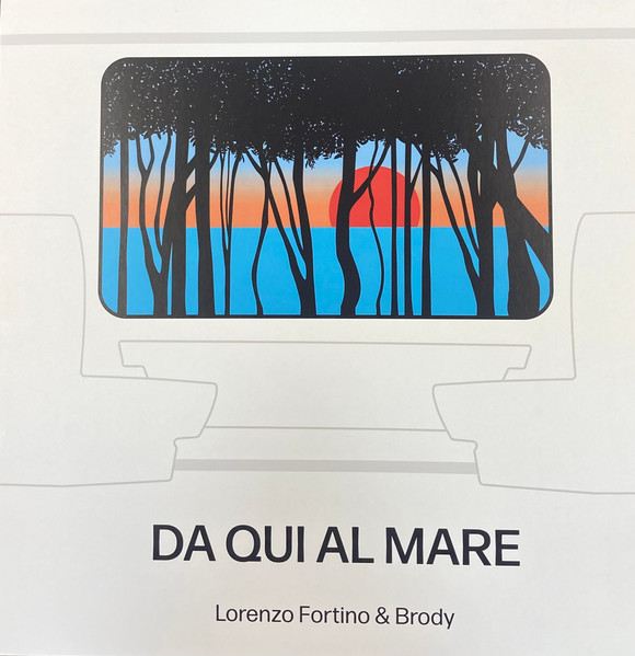 Lorenzo Fortino & Brody (13) - Da Qui Al Mare-0